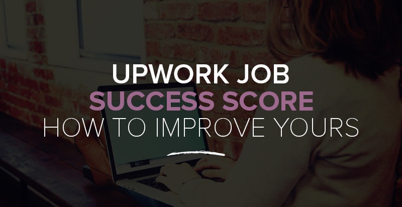 Upwork Job Success Score – What It Means and How to Improve Yours