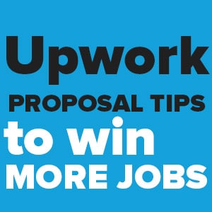 Upwork Proposal Tips To Win More Jobs