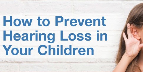 How To Prevent Hearing Loss In Children