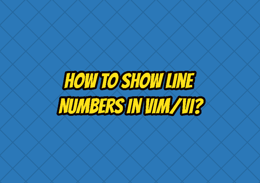 Vim/Vi Show Line Numbers